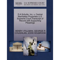 D a Schulte, Inc, V. Central Manhattan Properties U.S. Supreme Court Transcript of Record with Supporting Pleadings