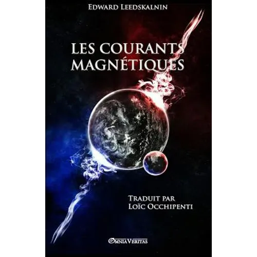 Les courants magnétiques