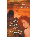 For Love and Loyalty