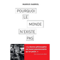 Pourquoi le monde n'existe pas