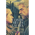 Cassidy Meets Laurel