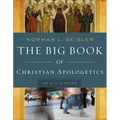 The Big Book of Christian Apologetics: An A to Z Guide