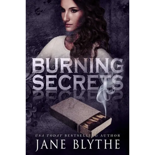 Burning Secrets