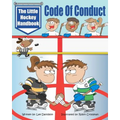 The Little Hockey Handbook: Code of Conduct