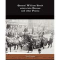 General William Booth enters into Heaven and other Poems