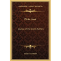 Pirke Avot: Sayings of the Jewish Fathers