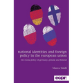 National Identities and Foreign Policy in the European Union: The Russia Policy of Germany, Poland and Finland