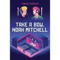Take a Bow, Noah Mitchell