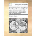 The Entertaining History of King Philip's War: Of Expeditions More Lately Made Against the Common Enemy, and Indian Rebels, in the Eastern Parts of Ne
