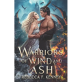 Warriors of Wind and Ash