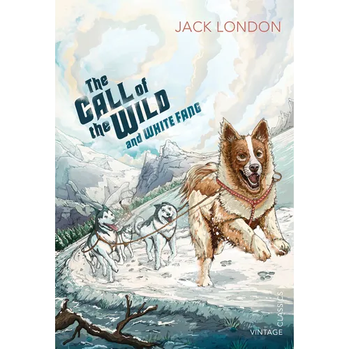 The Call of the Wild and White Fang