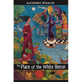 Place of the White Heron