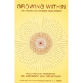 Growing Within: Psychology of Inner Development