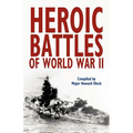 Heroic Battles of World War II