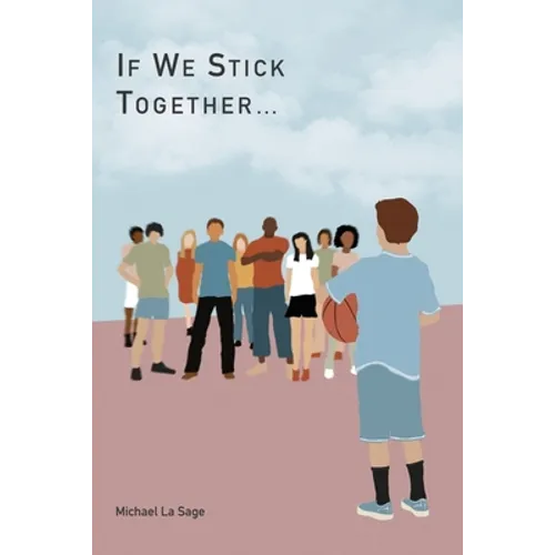 If We Stick Together