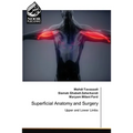 Superficial Anatomy and Surgery