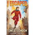 I Escaped The Tower of London: A Renaissance England Kids Survival Story