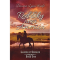 Red Sky Over America: Ladies of Oberlin Book One