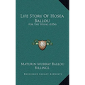 Life Story Of Hosea Ballou: For The Young (1854)