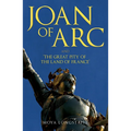 Joan of Arc and 'The Great Pity of the Land of France'