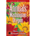 Annuals for Washington and Oregon