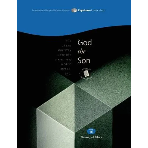 God the Son, Student Workbook: Capstone Module 10, English - Paperback