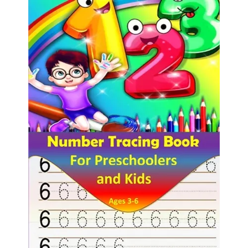 Number Tracing book for Preschoolers and kids ages 3-6: Number tracing workbook, Practice For preschoolers, line tracing
