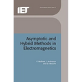Asymptotic and Hybrid Methods in Electromagnetics