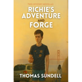 Richie's Adventure And Forge: Two Mystery Novellas