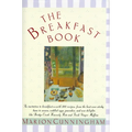 The Breakfast Book: A Cookbook