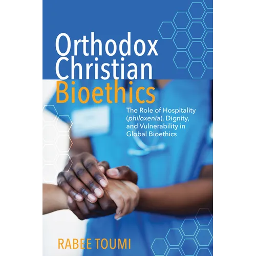 Orthodox Christian Bioethics