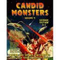 Candid Monsters Volume 4 BEHIND THE SCENES & INTERVIEWS from your favorite monster movies: Science Fiction Films Part 1