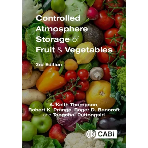 Controlled Atmosphere Storage of Fruit and Vegetables