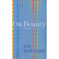 On Beauty: Stories