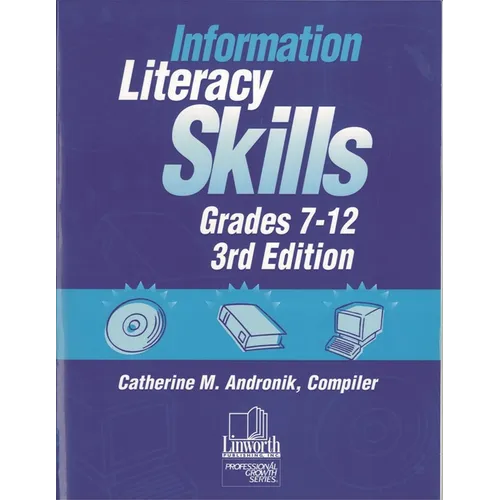 Information Literacy Skills, Grades 7-12