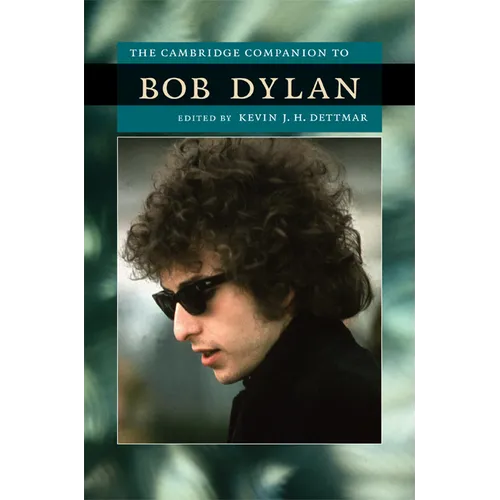 The Cambridge Companion to Bob Dylan