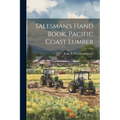 Salesman's Hand Book, Pacific Coast Lumber