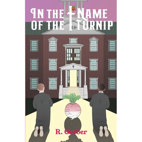 In the Name of the Turnip