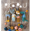 Animal Friends of Pica Pau: Gather All 20 Colorful Amigurumi Animal Characters
