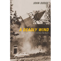 A Deadly Wind: The 1962 Columbus Day Storm