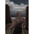 Of Time and Punishment