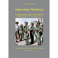 Operation Merkury: The conquest of Crete and its consequences, seen through the camera of Franz-Peter Weixler