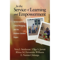 In the Service of Learning and Empowerment: Service-Learning, Critical Pedagogy, and the Problem-Solution Project