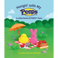 Hangin' with My Peeps(r): A Little Book of Peeps(r) Puns