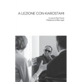 A Lezione con Kiarostami