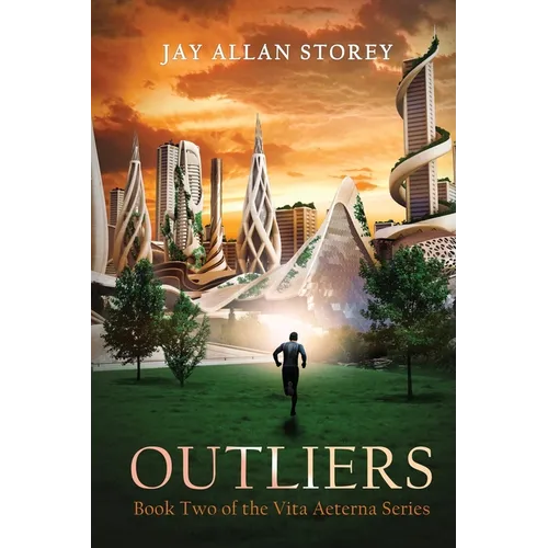 Outliers: Vita Aeterna: Book Two