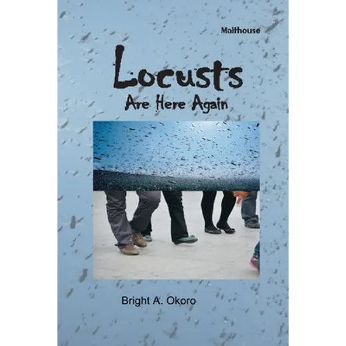 Locusts Are Here Again