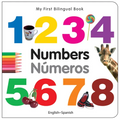 My First Bilingual Book-Numbers (English-Spanish)