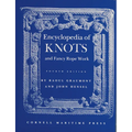 Encyclopedia of Knots and Fancy Rope Work