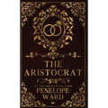 The Aristocrat: (Special Edition)